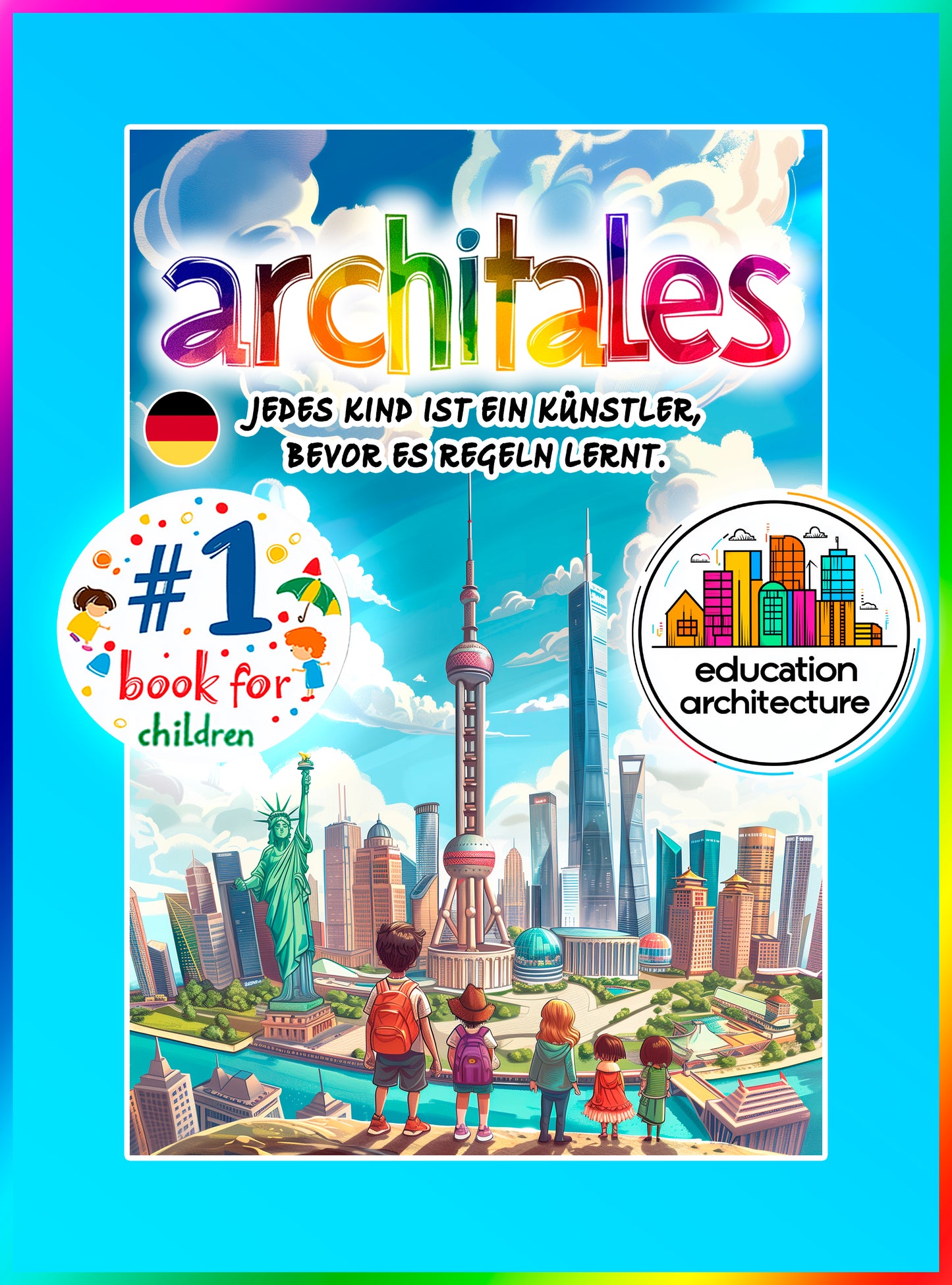 Architales Band I - Eine Reise in die Welt der Architektur